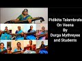 Pidikita Talambrala On Veena By Durga Mythreyee And Students Durga Mythreyee