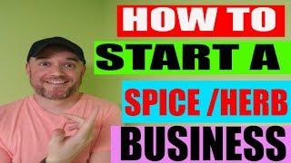 How to Start a Spice Business [ Steps to Start a Spice Business ]