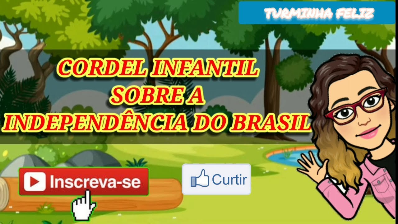 Animação:Cordel infantil sobre a independência do Brasil!