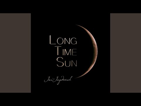 Long Time Sun