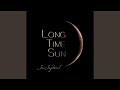 Long Time Sun