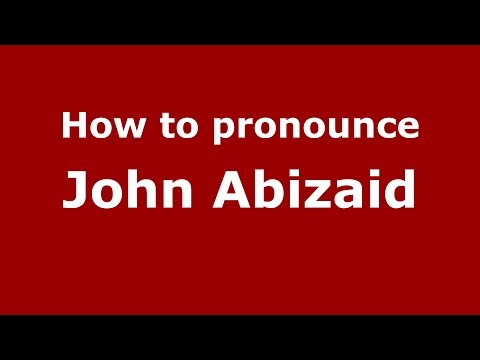 How to pronounce John Abizaid (American English/US) - PronounceNames.com