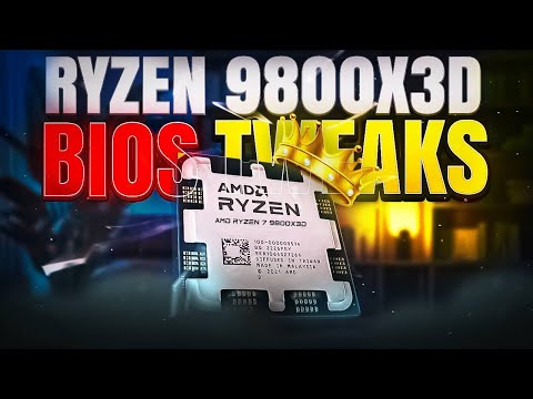 Ryzen 9800X3D BIOS Tweaks for 2026 – Max Performance & Lowest Latency