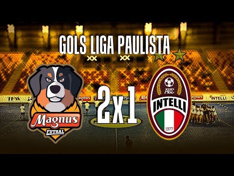 Gols Futsal - Liga Paulista 2018 Magnus 2x1 Intelli