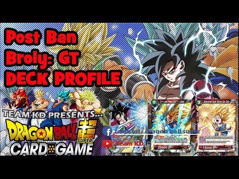 Dragon Ball Super TCG~POST BAN~ Broly: Gt Deck Profile