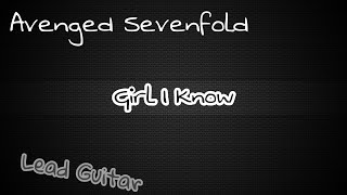 Avenged Sevenfold - Girl I Know TABS LEAD GUITAR