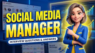 Social Media Manager Interview Questions & Answers