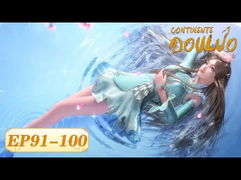 ✨MULTI SUB | Soul Land EP91-100 Full Version