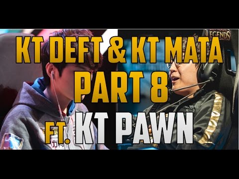 KT Deft and KT Mata Duo Lucian/Karma #8 ft. KT PawN