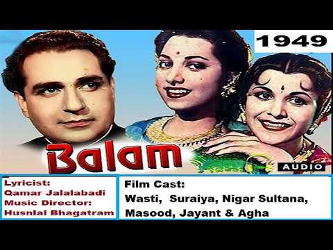 1949-Balam-02-Rafi+Suraiya-Aata Hai Zindagi Mein-QamarJ-HusnlalBhagatram
