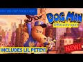 Dog Man All New Tv Spots LIL PETEY AT THE END