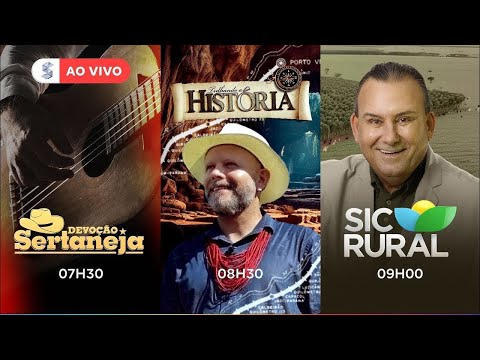 Devoção Sertaneja + Trilhando a História + SIC Rural | Ao Vivo | 21/12/2025
