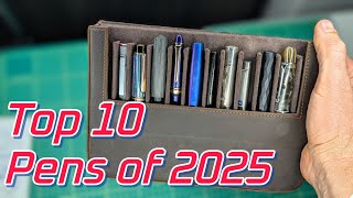So Many Fountain Pens in 2025… These Top 10 Stood Out!