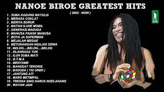 Download lagu Nanoe Biroe - Greatest Hits (Full Album) My Set List mp3 Download lagu Nanoe Biroe - Greatest Hits (Full Album) My Set List mp3
