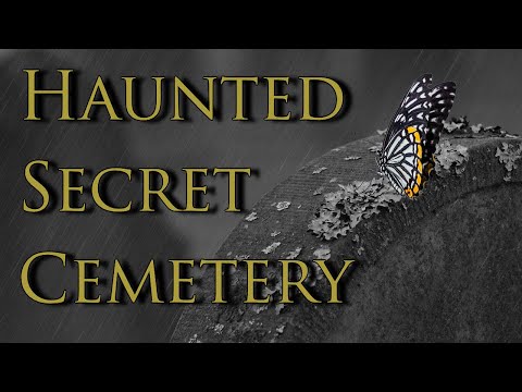 The Secret Haunted Cemetery & Old Church