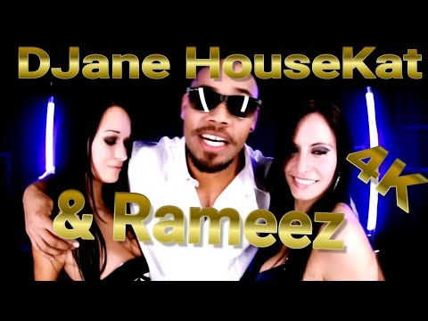 4K-DJane HouseKat & Rameez   my party-4K