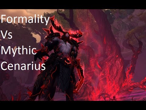 Formality Vs Mythic Cenarius