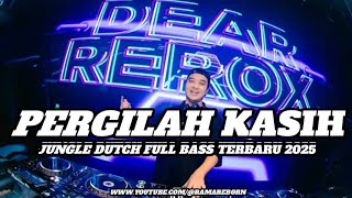 Download lagu SPESIAL INDO SUPER GALAU!!! DJ PERGILAH KASIH X PERAHU KERTAS JUNGLE DUTCH FULL BASS TERBARU 2025 mp3
