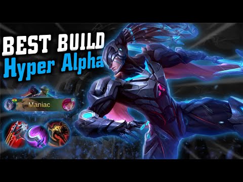 Best Build Hyper Alpha Damage Nya Sakit Banget Sampe Maniac - Build Hyper Alpha | Mobile Legend
