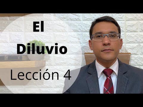 Lección 4: El Diluvio
