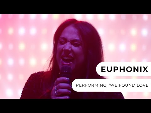 Euphonix - We Found Love