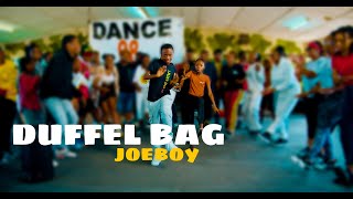 Download lagu Joeboy - Duffel Bag ( dance Video)Dance 98 mp3 Download lagu Joeboy - Duffel Bag ( dance Video)Dance 98 mp3
