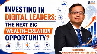 Webinar on Investing Strategy with the Digital Leaders | White Oak India | AIF & PMS Experts