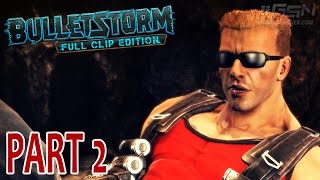 Bulletstorm: Full Clip Edition Walkthrough - Act 1 Chapter 1 [Duke Nukem