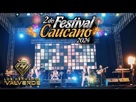 𝐋𝐨𝐬 𝐇𝐞𝐫𝐦𝐚𝐧𝐨𝐬 𝐕𝐚𝐥𝐯𝐞𝐫𝐝𝐞💃🏽🎶 - 𝟐𝐝𝐨 𝐅𝐞𝐬𝐭𝐢𝐯𝐚𝐥 𝐂𝐚𝐮𝐜𝐚𝐧𝐨 🎉🎊🎭 📍𝐂𝐚𝐥𝐢 . Sábado - 03 - Agosto 2024.