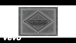 Kensington - Go Down