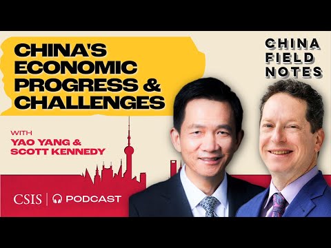 China’s Economic Progress and Challenges: A Conversation with Leading Chinese Economist Yao Yang