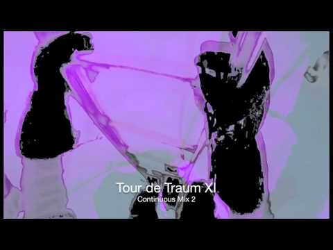 Tour de Traum XI ( Continuous Mix 2)