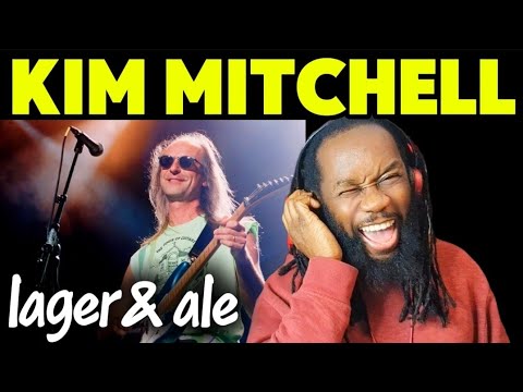 "Reacting to Kim Mitchell's 'Lager & Ale': A Rockin' Toast to Good Times!"