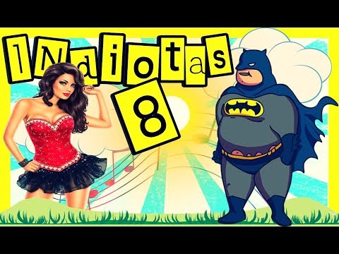 ⭐INdiotas 8 (NARRADOR DE VIDEOS) Narrado pelo Google Tradutor