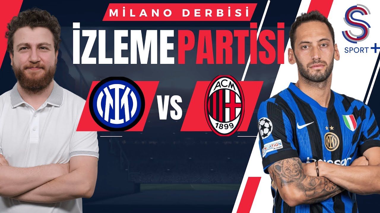Inter vs Milan Derbisini İzliyoruz! | Hakan Çalhanoğlu Watch Party...