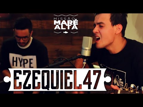 Ezequiel 47 video