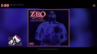 Z Ro Brang A Stacc chopped &amp; Screwed