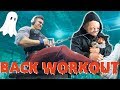 HALLOWEEN SCARES | BACK WORKOUT