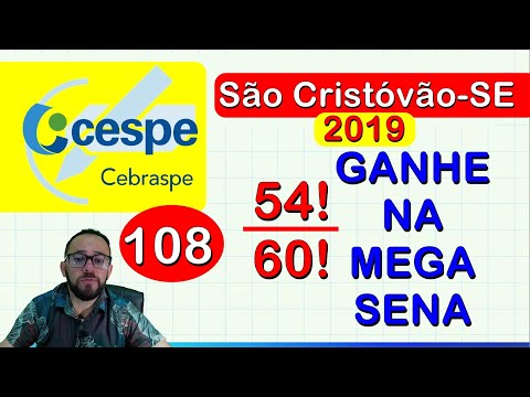 📚 CESPE CEBRASPE 2019 - SÃO CRISTOVÃO-SE - COMO GANHAR NA LOTERIA (PROBABILIDADE)