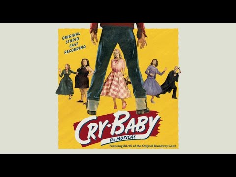 Cry Baby - Screw Loose (Original Cast Recording)