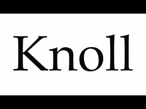 How to Pronounce Knoll