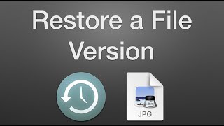 How to Restore a File Version on a Mac