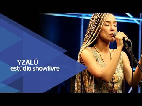 "Mulheres negras" - Yzalú no Estúdio Showlivre 2016