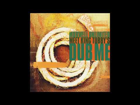Morwell Unlimited Meets King Tubby – Dub Me (Full Album) (1997)