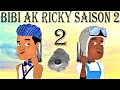 bibi ak ricky saison 2 episode 2 - tikomik