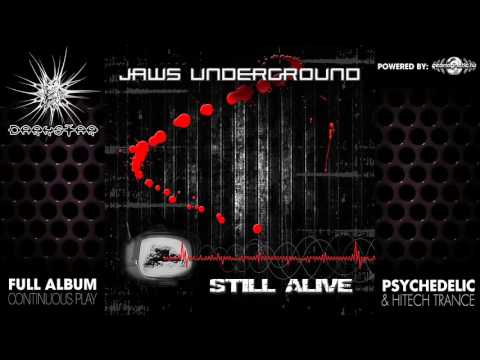 Jaws Underground - Still Alive (geocd058 / Geomagnetic Records) ::[Full Album / HD]::