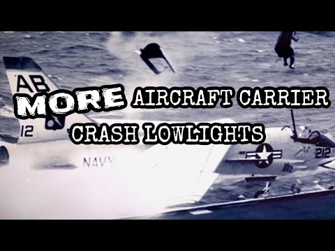 MORE Aircraft Carrier Crash Lowlights