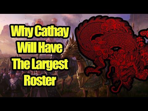 Why Cathay Might End Up With The Largest Roster In The Series - Total War Warhammer 3