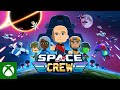 Space Crew | Reveal Trailer