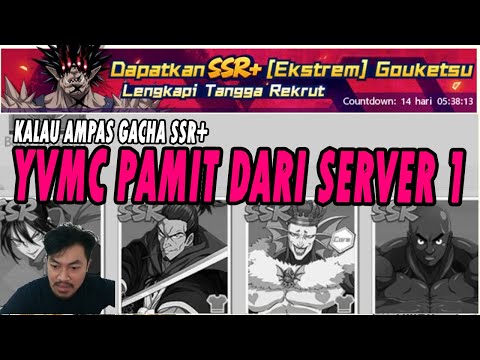 ☠️☠️180 BT GACHA SSR+ KALAU AMPAS YVMC PAMIT DARI SERVER 1 BRUTAL ONE PUNCH MAN INDONESIA!!